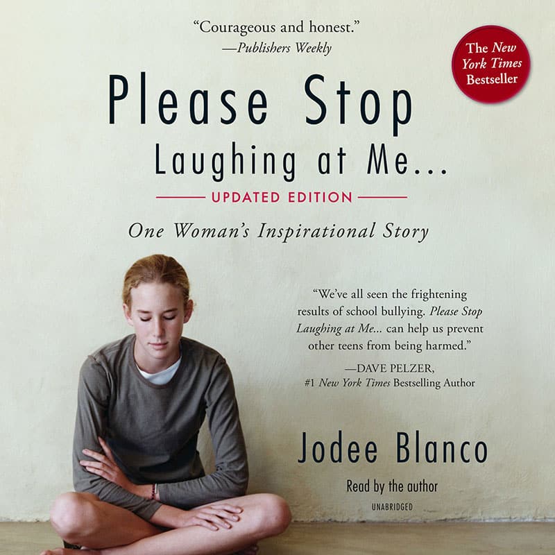 Please Stop Laughing at Me audiobook - read by Jodee.